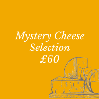 Mystery Cheese Selection £60