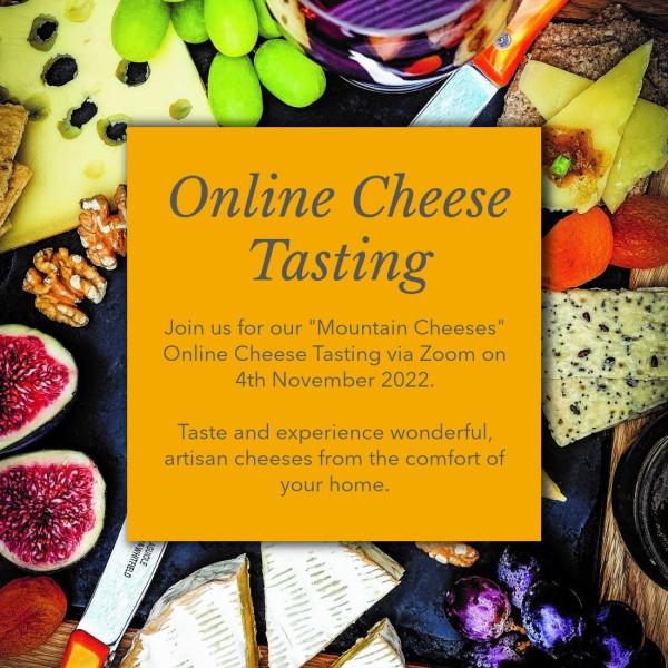 Online Tasting: 4th November &quot;Mountain Inspired Cheeses&quot;