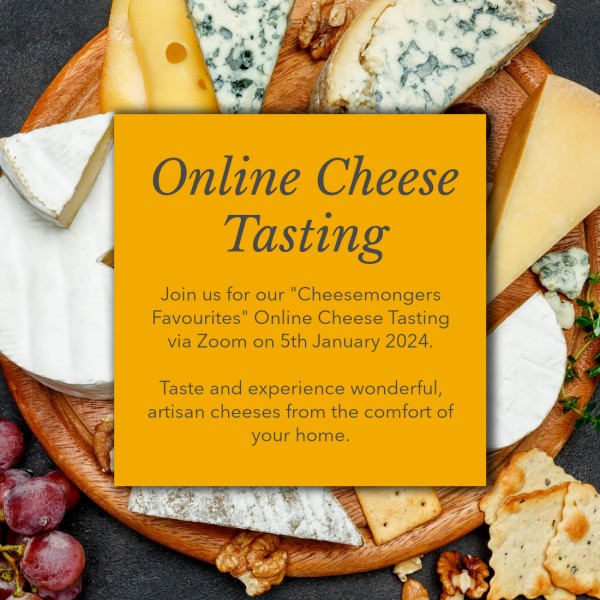 Online Tasting: 5th January 2024 &quot;Cheesemongers Favourites&quot;